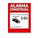 Cartel-Pegatina Alarma conectada disuasorio Zona vigilada 24h Color Rojo 24 Horas videovigilada disuasorios… (PVC-Rígido, A4)