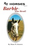  Barbie-The Best (ZC Horses Series Book 5) (English Edition)
