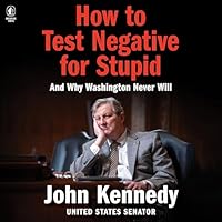 How to Test Negative for Stupid audio book