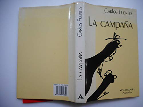 La campan~a (Narrativa Mondadori) (Spanish Edit... [Spanish] 8439717342 Book Cover