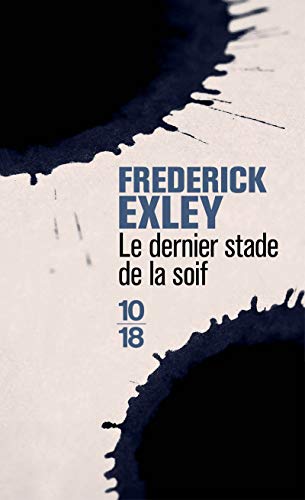 Le dernier stade de la soif [French] 2264057432 Book Cover