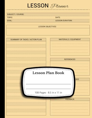 Lesson Plan Book: Undated Curriculum Planner for Teachers & Homeschool