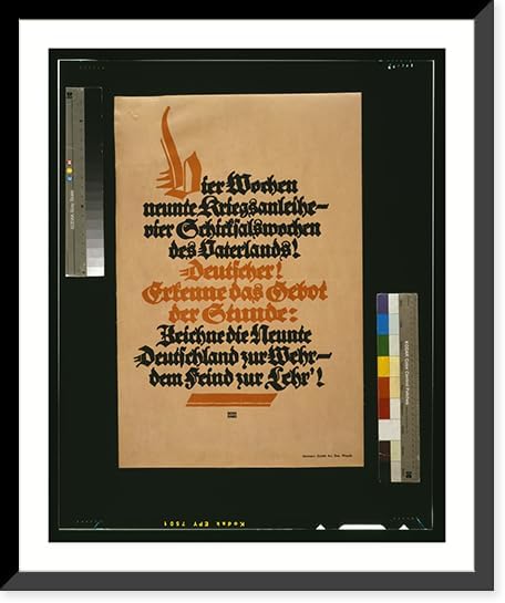 Historic Framed Print, Vier Wochen neunte Kriegsanleihe - vier Schicksalswochen des Vaterlands!. Deutschland zur Wahr dem Feind zur Lehr!.Bernhard.,