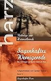 Sagenhaftes Wernigerode (Beiträge zur Heimatkunde)