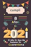 Photo Gallery cumplí 8 años en 2021: regalos de cumpleaños confinamiento 6 años cuaderno para niños y niñas ,chico y chicas .celebrando 6 año Photo Gallery cumplí 8 años en 2021: regalos de cumpleaños confinamiento 6 años cuaderno para niños y niñas ,chico y chicas .celebrando 6 año