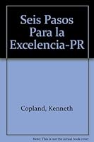 Seis Pasos Para la Excelencia-PR 1577941683 Book Cover