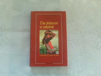 Paperback Une princesse se souvient [French] Book