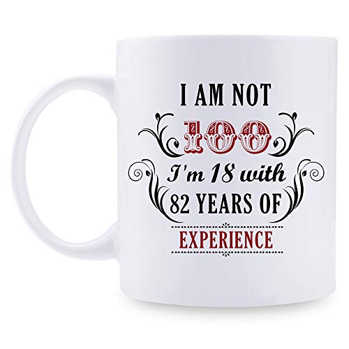 aiyaya 100th Birthday Gifts for Women Men - I'm Not 100 I'm 18 with 82 Years of Experience Mug - 100...