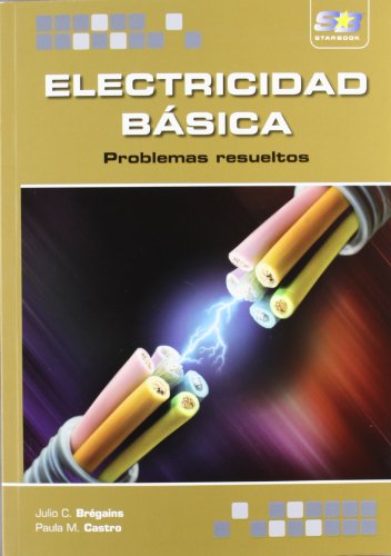 Electricidad Básica. Problemas resueltos