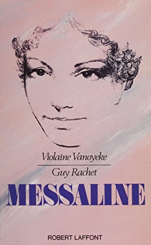 Messaline (L'amour et la gloire) PDF
