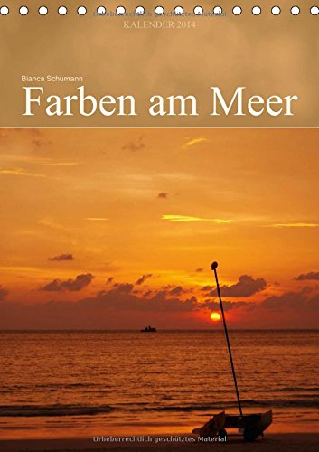 Farben am Meer / AT-Version (Tischkalender 2014 DIN A5 hoch): Faszinierende Farbspiele der Natur (Tischkalender, 14 Seiten)