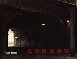 AXEL HUTTE : LONDON (HARDBACK)