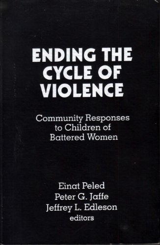 Ending the Cycle of Violence: Community Respons... 0803953682 Book Cover