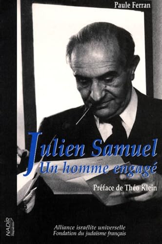 Julien Sam Amazon.co.jp: Julien Samuel, un homme engagĂ©, prĂ©facĂ© par ThĂ©o Klein : æŹ