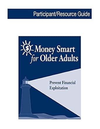 15 Best Fraud Protection Guides for Seniors in 2027 3 Money Smart for Older Adults: Prevent Financial Exploitation