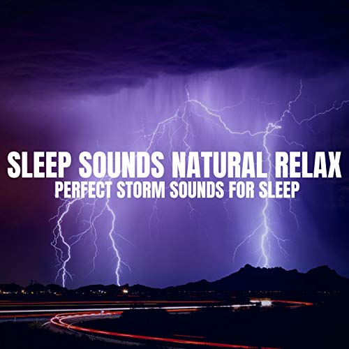 Sleep Sounds Natural Relax