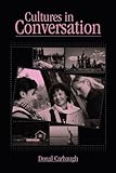 Cultures in Conversation (Routledge Communication Series)