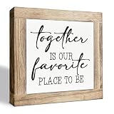 Rustic Tabletop Decors, Together is Our Favorite Place to be, Decorative Inspirational Love Quote Wood Box Sign, Rustic Farmhouse Home Decor for Anniversary, Family Room Decor 5.9X5.9X0.7inches