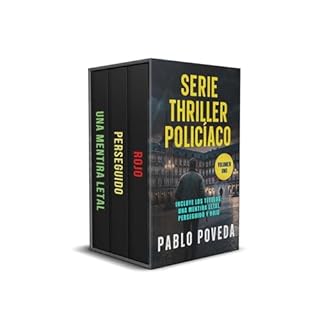 Serie Thriller Polic&iacute;aco Vol. 1 (Incluye las novelas: Una Mentira Letal, Perseguido y Rojo) Audiolibro Por Pablo Poved