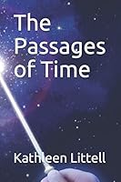 The Passages of Time B08DBVR847 Book Cover