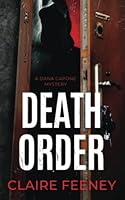 Death Order: A Serial Killer Crime Novel 1736728997 Book Cover