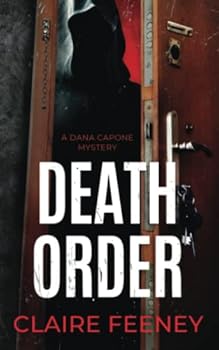 Paperback Death Order: A Serial Killer Crime Novel (Dana Capone Mysteries) Book