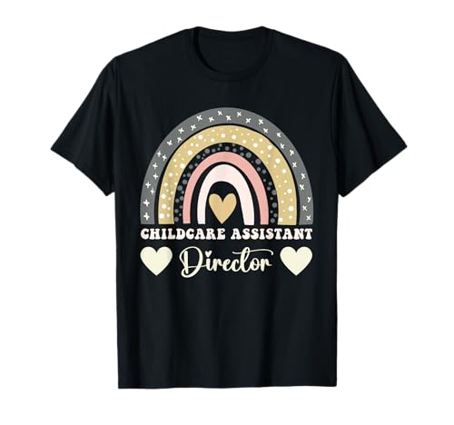 Childcare assistant director T-Shirt