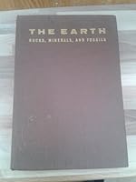 The earth: rocks, minerals, and fossils B0007E5KY0 Book Cover