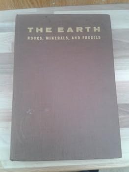Unknown Binding The earth: rocks, minerals, and fossils (Watts illustrated science books) Book