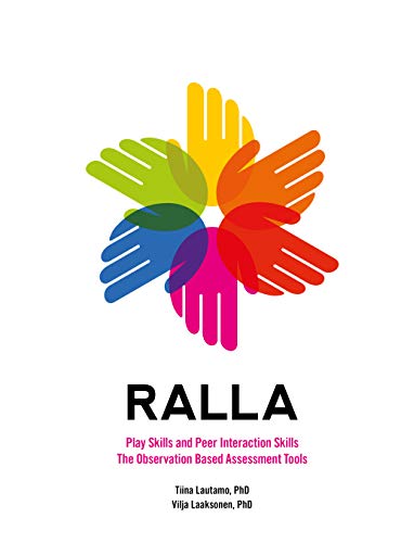 RALLA Play Skills and Peer Interaction Skills The Observation Based Assessment Tools (English Edition)