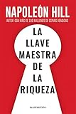 venta de llaves maestras para puertas  La llave maestra de la riqueza: Autor con más de 100 millones de copias vendidas