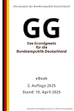 Das Grundgesetz für die Bundesrepublik Deutschland – GG, 2. Auflage 2025: Die Gesetze der Bundesrepublik Deutschland