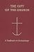 The Gift of the Church: A Textbook on Ecclesiology (Theology)