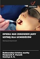 Opieka Nad Zdrowiem Jamy Ustnej Dla UchodŹców 6208723205 Book Cover