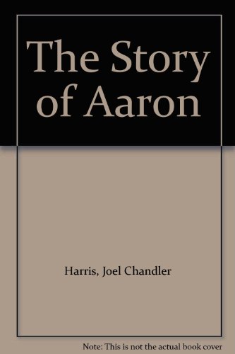 The Story of Aaron B002DFTKEW Book Cover