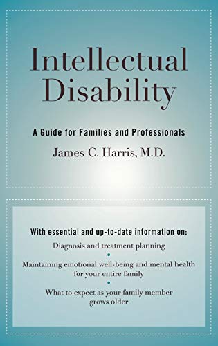 Intellectual Disability: A Guide for Families and Professionals