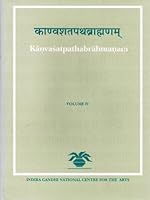 Advanced Study in the History of Medieval India: Kanvasatapathabrahmanam 8120811283 Book Cover