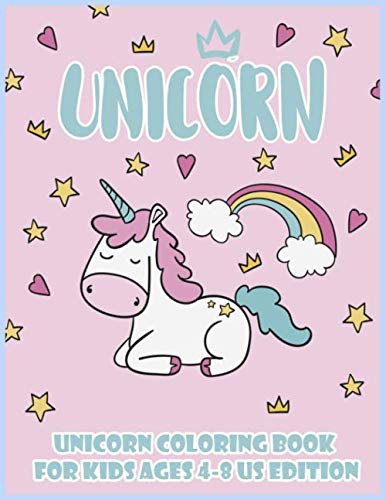 unicorn coloring book for kids ages 4-8 us edition: 30 Cute, Unique Coloring Pages