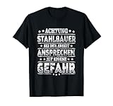 Metallbauer Stahlkonstrukteur Bauschlosser Stahlbauer T-Shirt