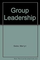 Group Leadership 0891080112 Book Cover