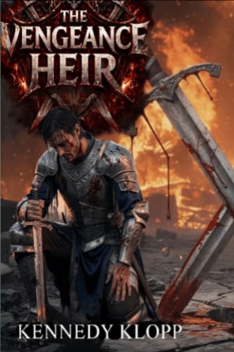The Vengeance Heir: The Story Of Vengeance, Love And Redemption
