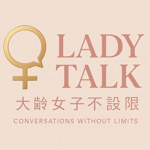 Lady Talk：大齡女子不設限 Titelbild