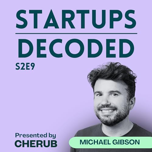 S2E9: From Peter Thiel’s Fellowship to 1517 Fund — The VC Who Funds Rebels (Michael Gibson)