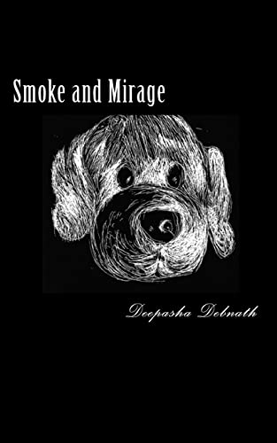 Smoke and Mirage: when you close your eyes