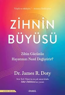 Zihnin Büyüsü - Zihin Gücünüz Hayatınızı Nasıl Değ