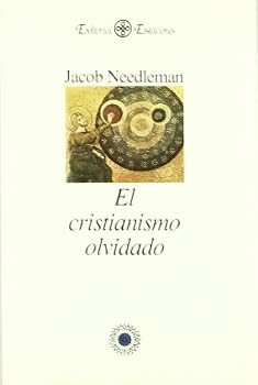 Paperback Cristianismo Olvidado, El (Spanish Edition) [Spanish] Book
