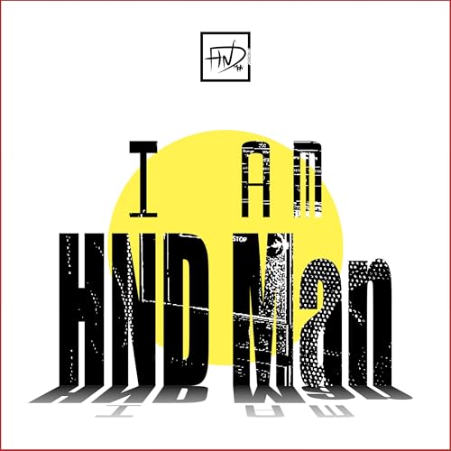 I am HND Man