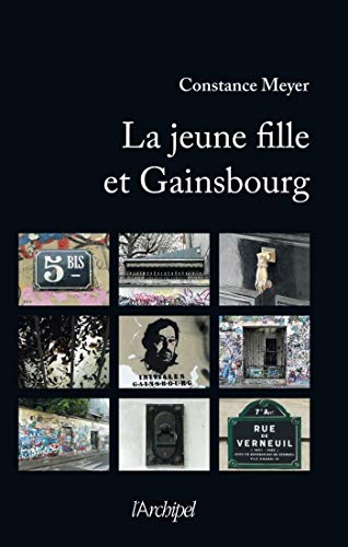 Télécharger La jeune fille et Gainsbourg (Témoignage, document) PDF