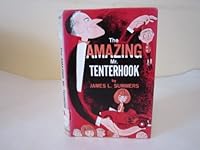 The Amazing Mr. Tenterhook, B0007DY6V4 Book Cover