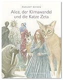  Alice, der Klimawandel und die Katze Zeta